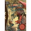 

Monster Slayers