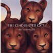 

The Cinder-Eyed Cats