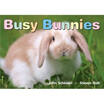 

Busy Bunnies
