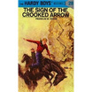 

The Sign of the Crooked Arrow
