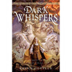 

Dark Whispers