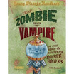 

How to Trap a Zombie Track a Vampire&Other Hands-on Activities for Monster Hunters