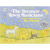

The Bremen Town Musicians