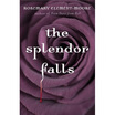 

The Splendor Falls