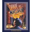 

Dave at Night Audio CD