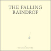 

The Falling Raindrop