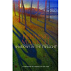 

Shadows in the Twilight