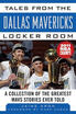 Tales From The Dallas Mavericks Locker Room A Collection Of Greatest Mavs Stories Ever Told huismerk kopen in de aanbieding Tales From The Dallas Mavericks Locker Room A Collection Of Greatest Mavs Stories Ever Told huismerk kopen in de aanbieding