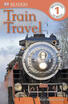 

DK Readers Train Travel
