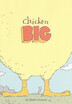 

Chicken Big