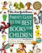 

The New York Times Parents Guide to the Best Books for Children 3rd Edition Revised&Updated