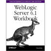 

Weblogic Server 61 Workbook for Enterprise Java Beans