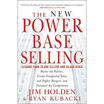 

The New Power Base Selling