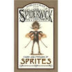 

Care&Feeding of Sprites