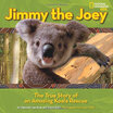 Jimmy The Joey True Story Of An Amazing Koala Rescue huismerk kopen in de aanbieding Jimmy The Joey True Story Of An Amazing Koala Rescue huismerk kopen in de aanbieding
