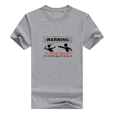 

Funny Coworker Gift Warning Sign Avoid Injury Dont Tell Me How Do Job Men Tee