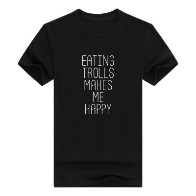 

Eating Trolls Makes Me Happy - Popular Quote Men Cotton T-Shirt