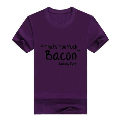 

Funny Bacon Thats Too Much Bacon Said Nobody Ever Youth T-Shirt