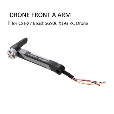 

SG906 Drone Arms Replacement Front B Arm w Motor for CSJ-X7 Beast SG906 X193 RC Drone