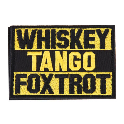 

Whiskey Tango Foxtrot Patch Tactical Funny Hook & Loop Embroidered Morale T