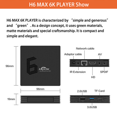 

EACHLINK H6 MAX Android 90 Smart TV Box Allwinner H6 Quad-core 64 Bit 4K Media Player 6K HDR H265 4GB 64GB 24G 5G WiFi LAN