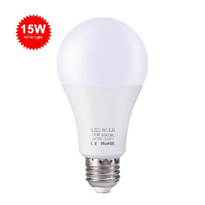 

15W LED Bulbs E27 Light Bulbs Energy Saving White Light 6000-6500K High Brightness Lamp for Bedroom Living Room 85V-265V