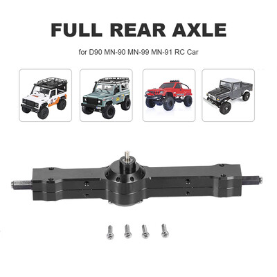 

Aluminum Alloy Full Rear Axle for D90 MN-90 MN-99 MN-91 FJ-45 RC Car 112 Rock Crawler Upgrade Parts