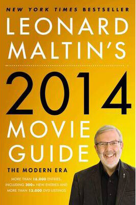 

Leonard Maltins 2014 Movie Guide The Modern Era