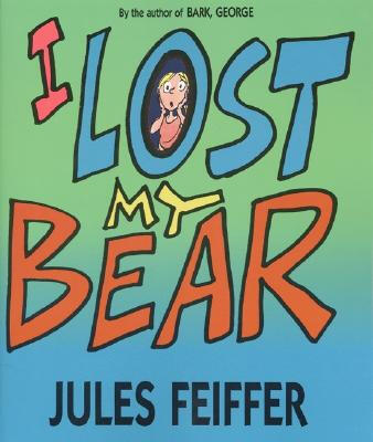 

I Lost My Bear