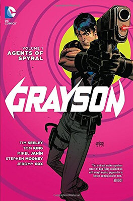 

Grayson Volume 1 Agents of Spyral