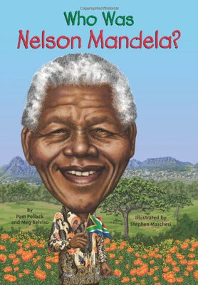 

Who Was Nelson Mandela