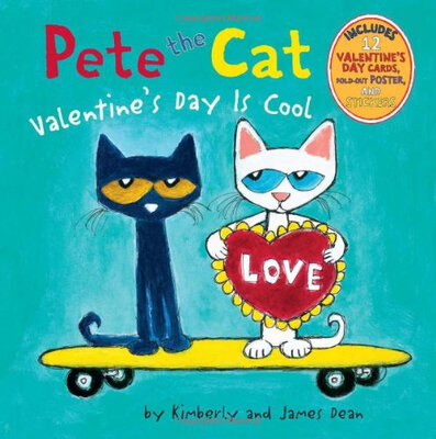 

Pete the Cat Valentines Day Is Cool