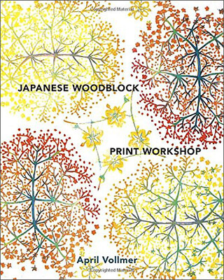 

Japanese Woodblock Print Workshop A Modern Guid