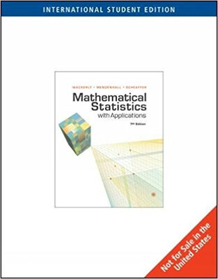 

Mathematical Statistics with Applications International Edition