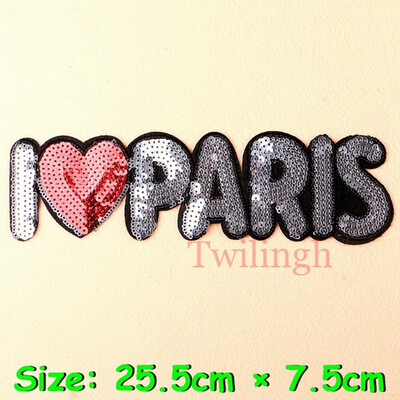 

1Pcs Badge Brand Patches Sequin Shine Sticker Letter I Love Paris Motif Applique Garment Children Women DIY Clothes Bags Shoes