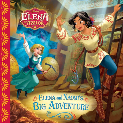 

Elena of Avalor Elena&Naomis Big Adventure