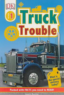 

DK Readers L1 Truck Trouble