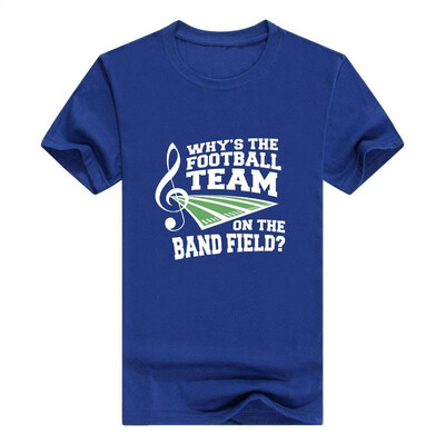 

Whys The Football Team On Band Field Marching Band Short Sleeve Mens T-Shirt