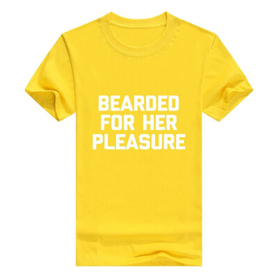 

Bearded for Her Pleasure Men T-Shirt Funny Saying Sarcastic Mens