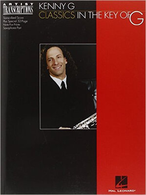 

Kenny G - Classics in the Key of G Soprano and