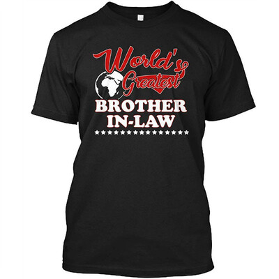 

Worlds Greatest Brother Inlaw Tshirt - Hanes Tagless Tee