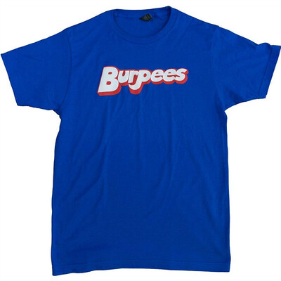 

BURPEES Funny Cross Training Fitness Work Out Lifting Humor Unisex T-shirt