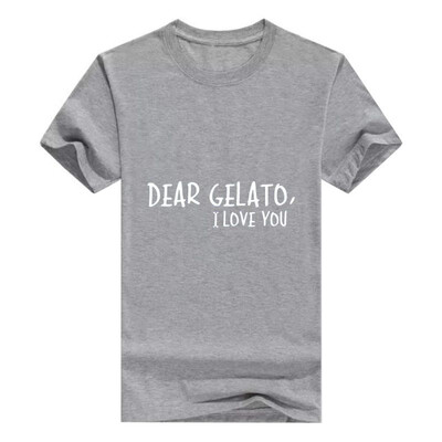

Dear Gelato I Love You Fun Foodie Food Gift T Shirt