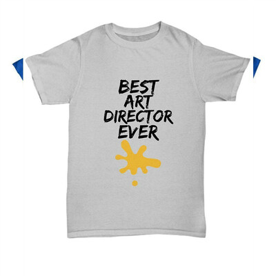 

Art Director T-Shirt - Best Art Director Ever Unisex Tee - Funny Gift for Artistic Director