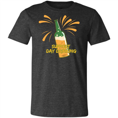 

Beer Gift-Support Day Drinking Oktoberfest Gift T-Shirt