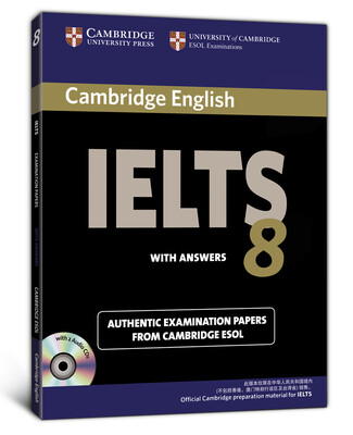 

新东方·剑桥雅思考试全真试题集8（附光盘）[Cambridge English IELTS 8