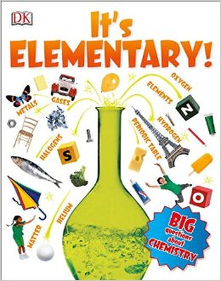 

Its Elementary Big Questions About Chemistry