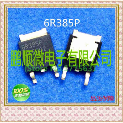 

20PCS/lot 6R385P TO252