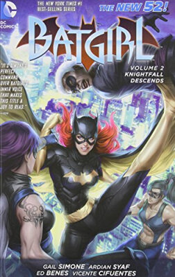 

Batgirl Vol 2 Knightfall Descends The New 52