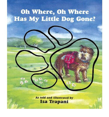 

Oh Where Oh Where Has My Little Dog Gone